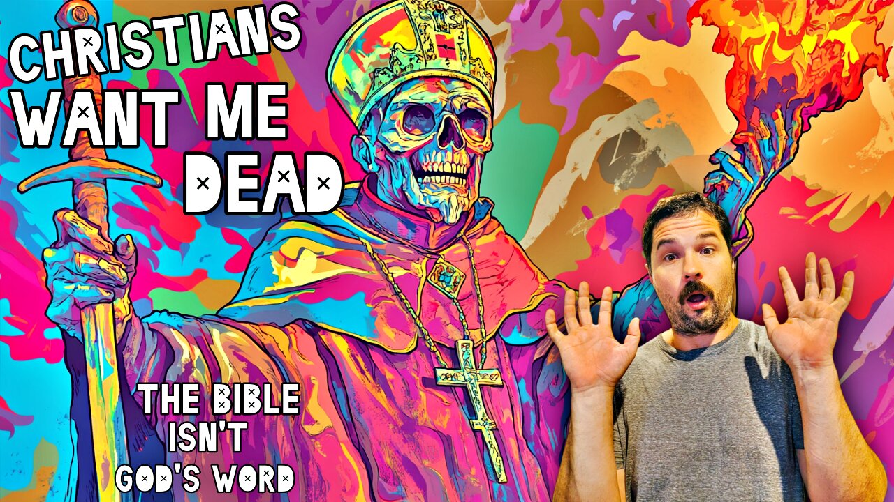 THE BIBLE IS NOT GOD'S Word: Christians Want Me Dead