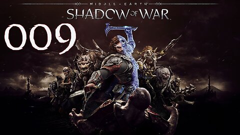 Middle-Earth Shadow of War 009 Traitor's Gate