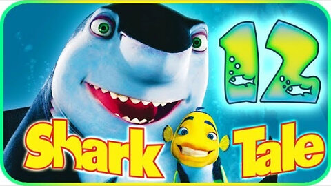 Shark Tale Xbox 100% Playthrough Part 12