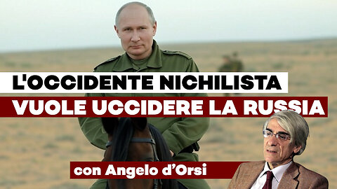 L'OCCIDENTE NICHILISTA vuole UCCIDERE la RUSSIA - Ft. Angelo D'Orsi