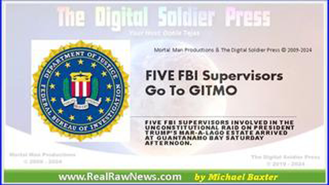 5 FIRED FBI SUPERVISORS ARRESTED BY JAG AND TAKEN TO GITMO