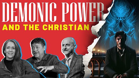 Demonic Power & the Christian: Responding to Alisa Childers