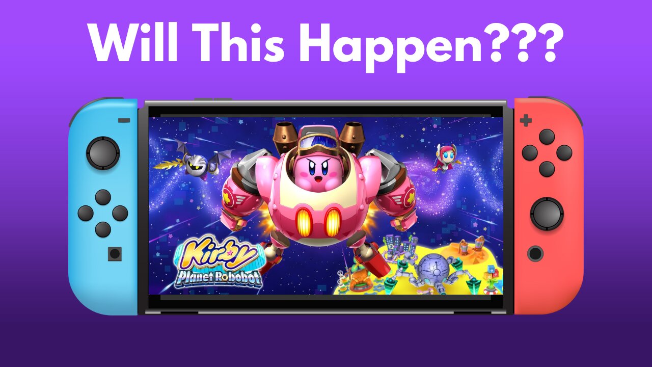 Will Kirby Planet Robobot Come To Nintendo Switch