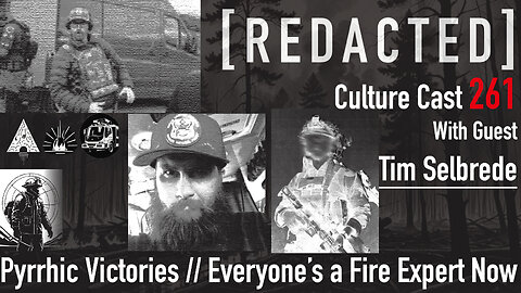 261: Tim Selbrede on Fighting Fire and Pyrrhic Political Victories