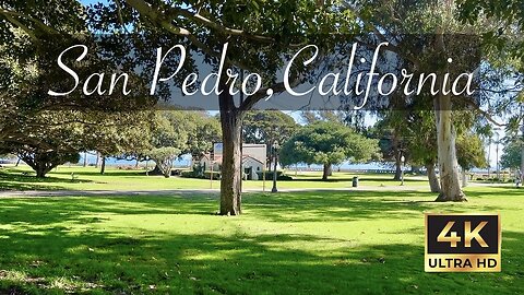 Walking virtual tour in San Pedro, California in 4K