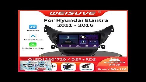 2din Android 12 For Hyundai Elantra Avante I35 2011-2016 Car Radio Multimedia Review