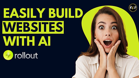 Build Stunning Websites with Al | Rollout Lifetime Deal