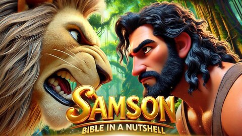 Story of Samson | Animated Bible Movie