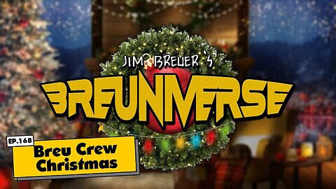 A Breu Crew Christmas | Episode 168 | The Breuniverse