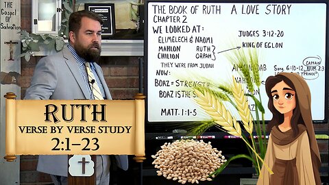 Ruth 2:1 to 23 A Love Story