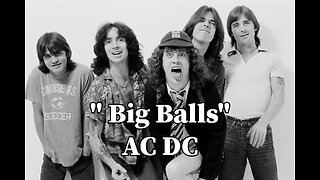 "Big Balls" - AC/DC