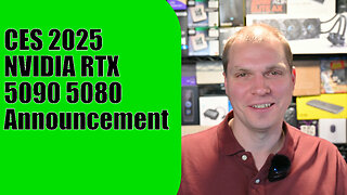 CES 2025 NVIDIA RTX 5090 5080 Announcement