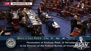 WATCH: The United States Senate Nominates Kash Patel to be Director of the FBI