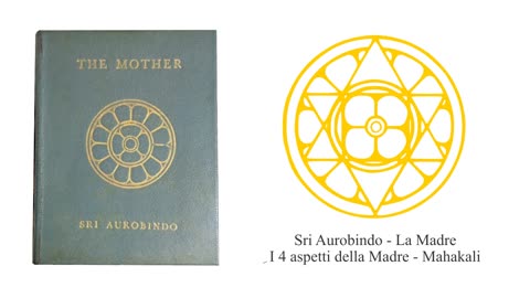 Sri Aurobindo - La Madre - I 4 aspetti della Madre - Mahakali