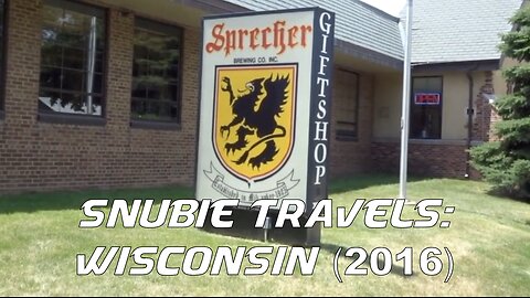 Snubie Travels: Wisconsin (2016)