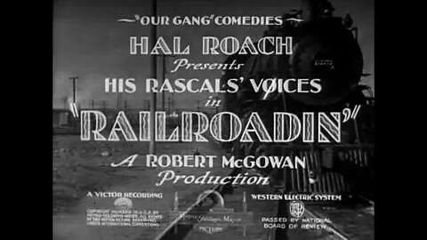 Little Rascals - "Railroadin'"