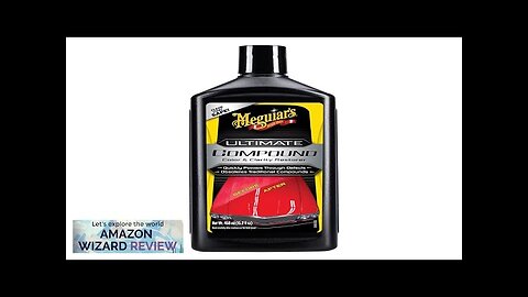 Meguiar's Ultimate Compound 15.2 Oz Car Polishing Compound Remove Scratches Review