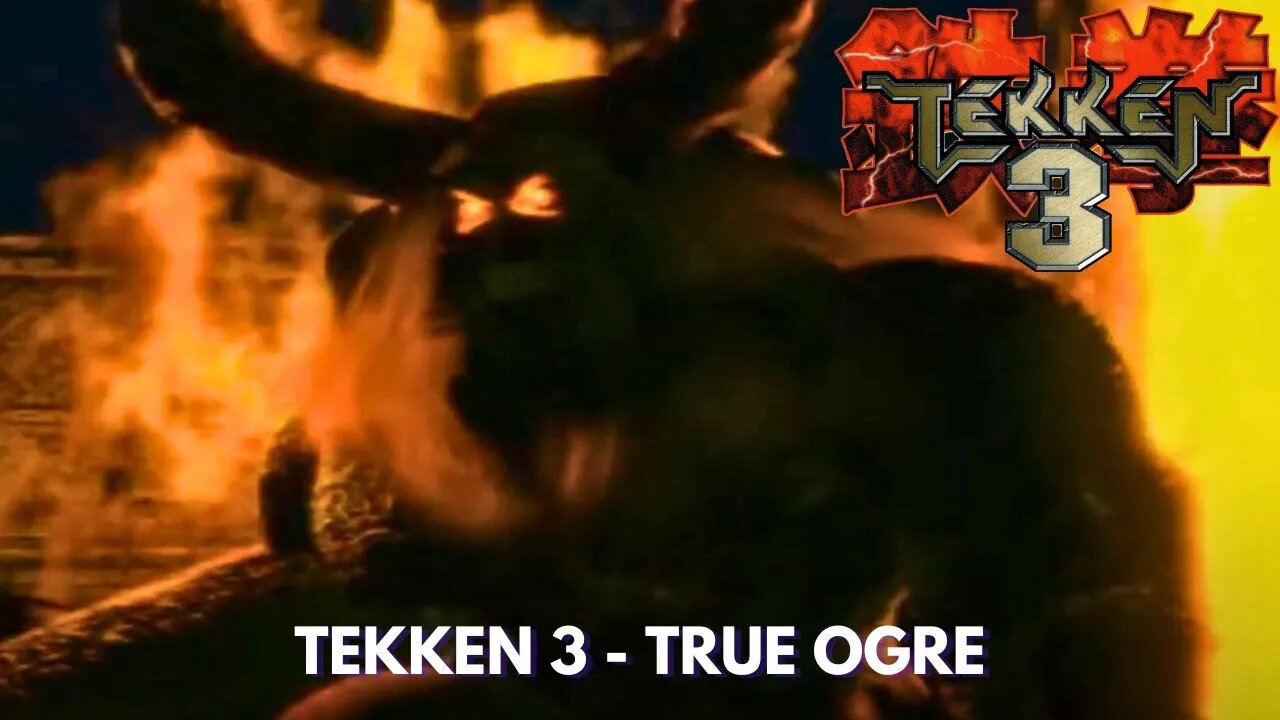 Tekken 3 - True Ogre