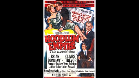 Hoodlum Empire (1952) | Directed by Joseph Kane