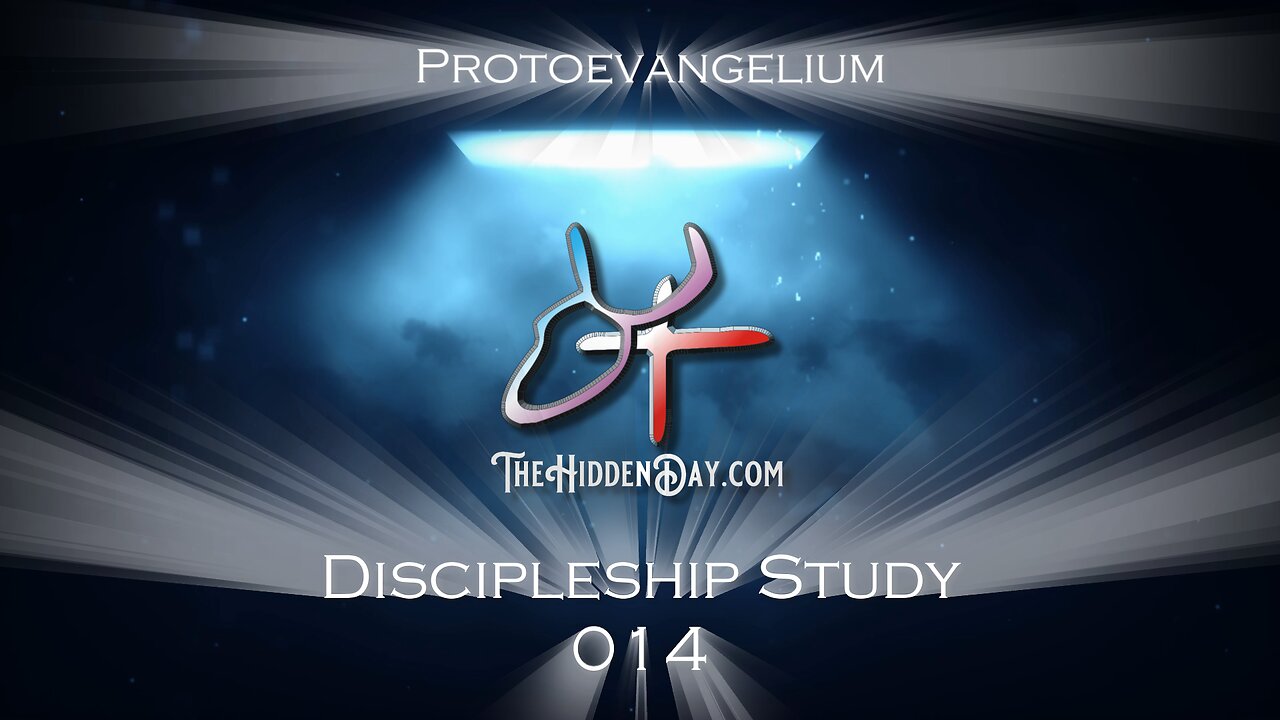 Discipleship Study 014 Protoevangelium