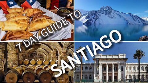 The Ultimate 1-Week Chile Itinerary – Santiago, Wine & Adventure!