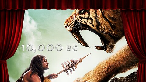 10,000 BC - Film Review: A Stone Age Adventure