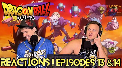Dragon Ball Daima Reactions Episodes 13 & 14
