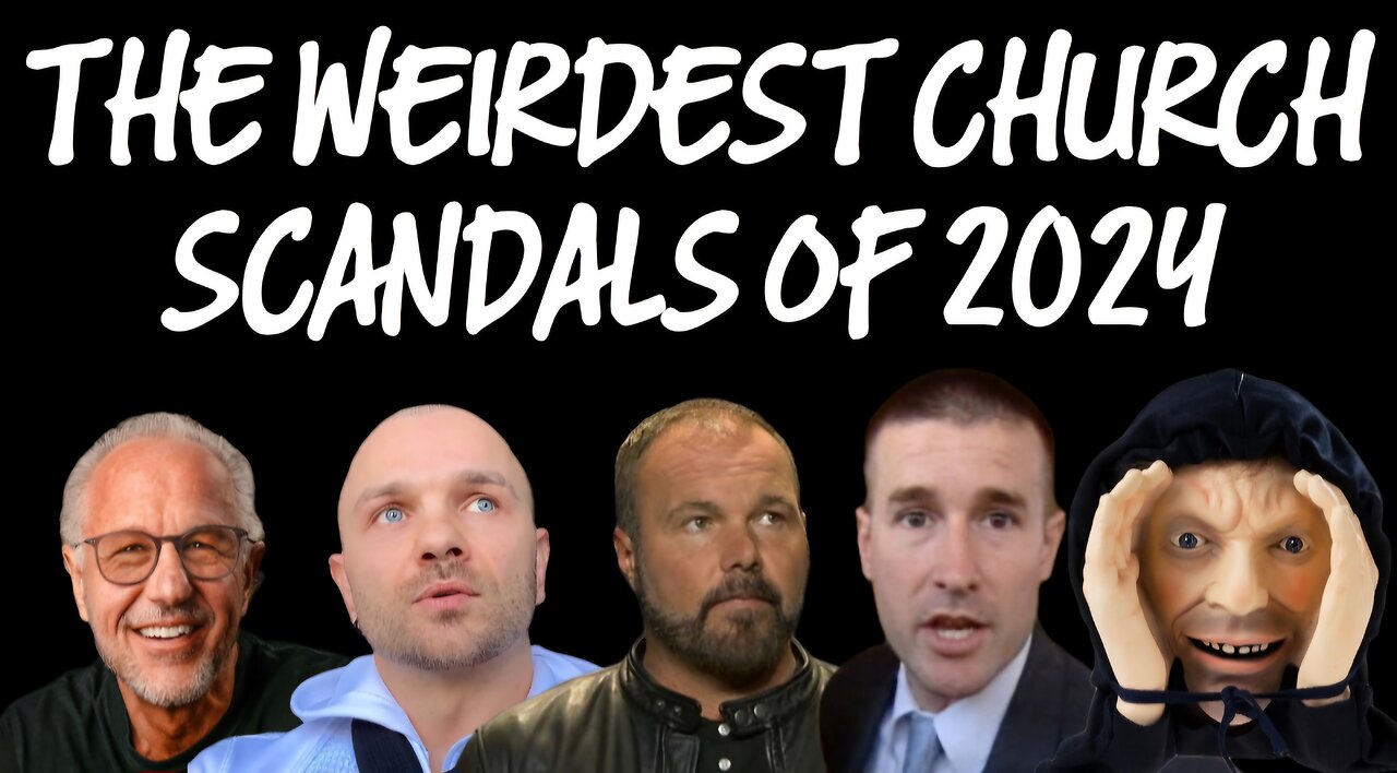 The Weirdest Church Scandals of 2024: A Christian Response