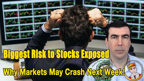 Biggest Risk to Stocks Exposed — Why Markets May Crash Next Week!