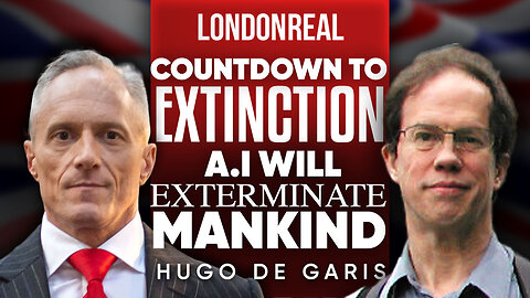 Countdown To Extinction: How AI Will Exterminate Mankind - Brian Rose & Professor Hugo de Garis