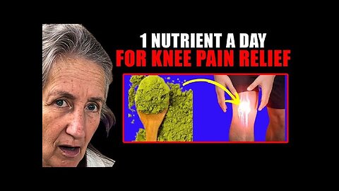 Top 9 Nutrients To Reduce Knee Pain Reduce Knee Osteoarthritis Pain