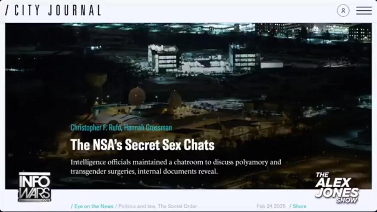 Elon’s DOGE Discovers MASSIVE Pervert Cult Secretly Controlling The NSA ~ Alex Jones 2/24/25