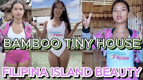 🇵🇭 Filipina Island Beauty Babe's KUBO! Bamboo Building Tiny House OFF GRID FAMILY LIVING PHILIPPINES