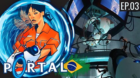 Portal 1 Ep.[03] - Um breve final, mais ainda tem mais.