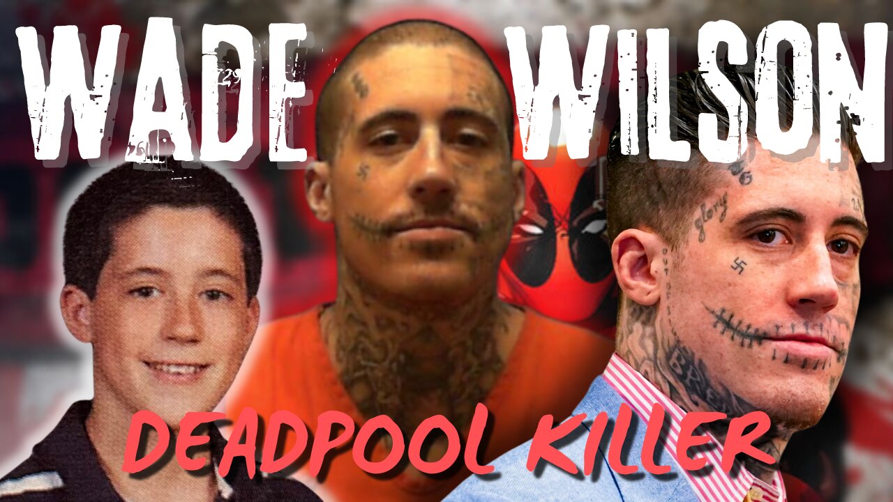 What Made Wade: The Deadpool Killer