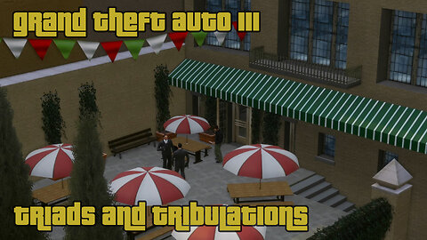 GTA III - The Definitive Edition | Mission #24: TRIADS AND TRIBULATIONS