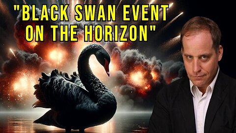 Benjamin Fulford: Black Swan Event On The Horizon!