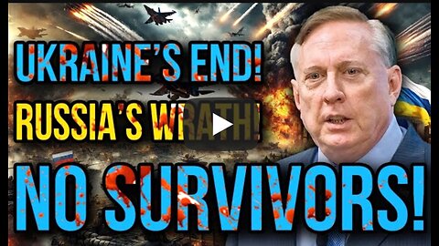 Douglas Macgregor: Ukraine’s Nightmare Scenario - No Escape from Russia’s Onslaught!