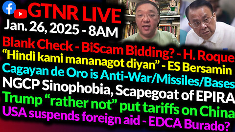 BiScam Bidding? - Roque | CdeO Anti-War | NGCP Scapegoat of EPIRA | GTNR Ka Mentong and Ka Ado