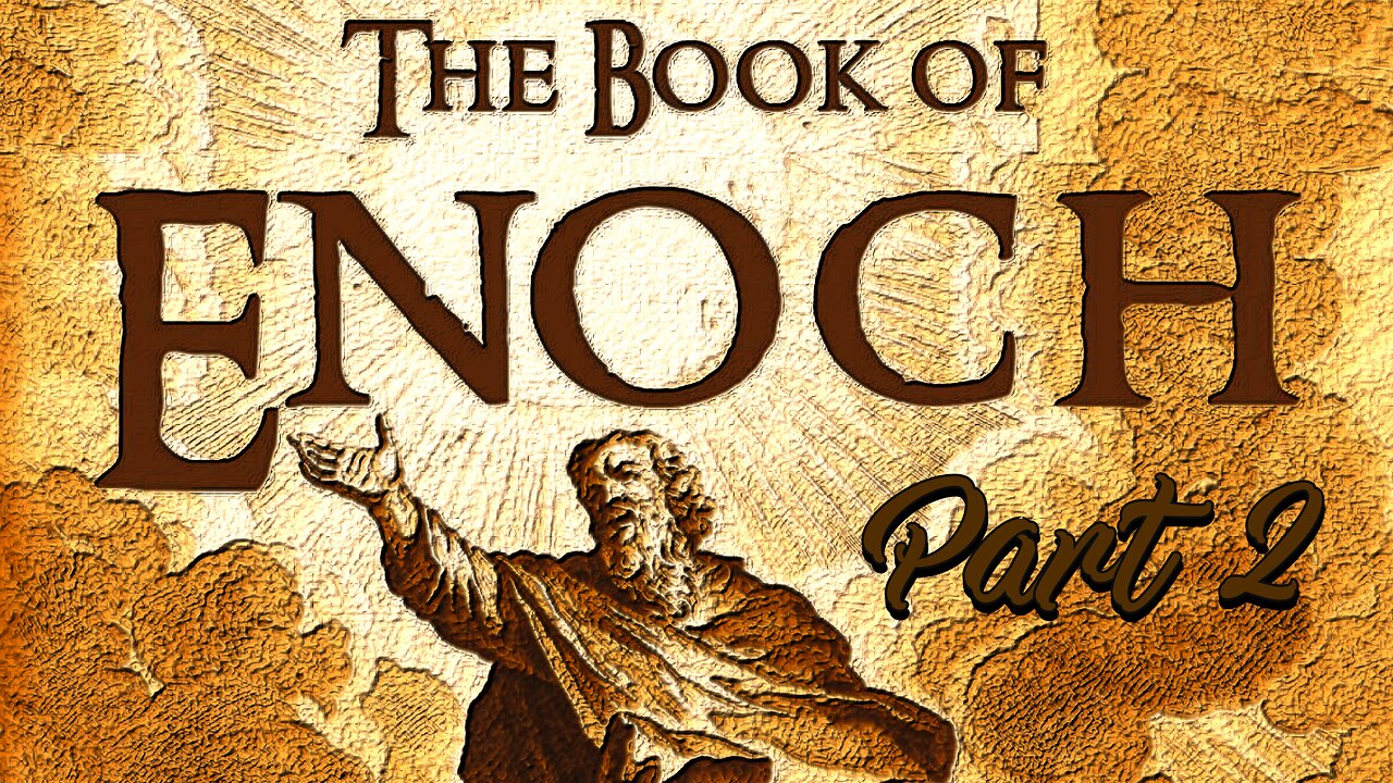 Book of Enoch Part 2