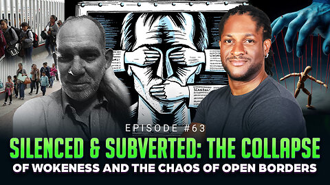 Ep #63 - Silenced & Subverted: The Collapse of Wokeness and The Chaos of Open Borders w/ Sean Parker