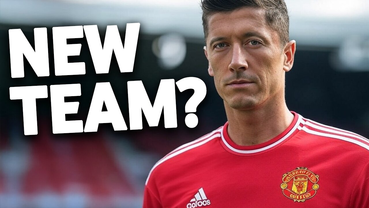 Premier League Beckons: Is Robert Lewandowski's Next Chapter in England?