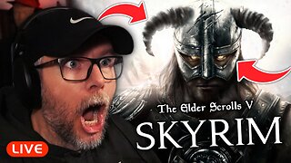 🔴LIVE - SILVERFOX FINALLY PLAYS SKYRIM AGAIN