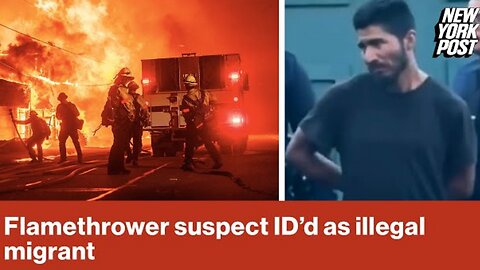 FIRE UPDATE: "Person of Interest" Convicted Felon Illegal Alien