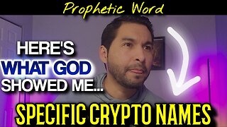 💥Prophetic Word🚨What GOD Showed Me (Detailed Crypto Names)