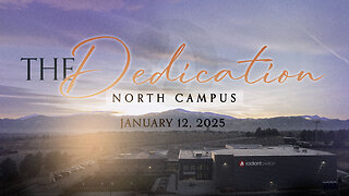 North Campus Dedication (Full Service)