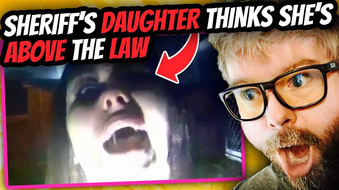 REACTION!! Sheriff's Daughter Thinks She's Above the Law