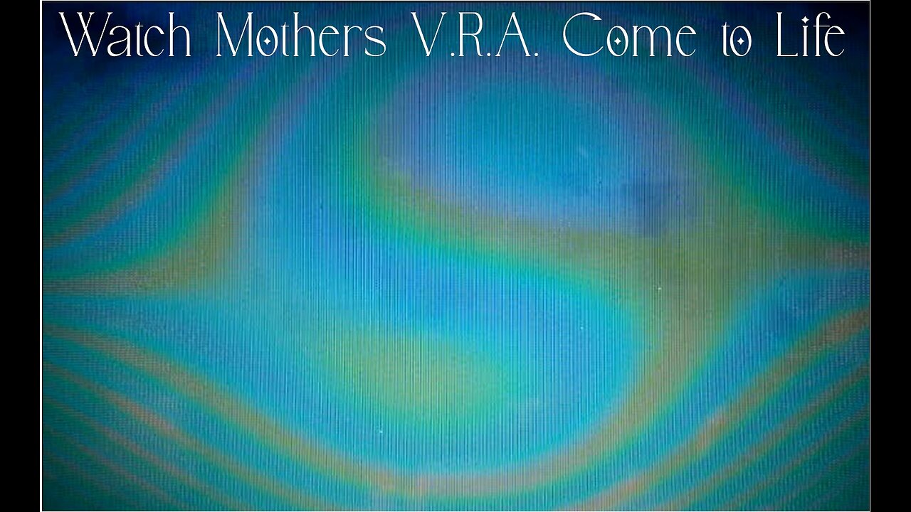 86-12 (I) Mothers VRA Comes to Life