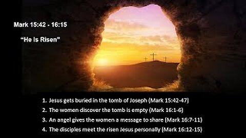 Mark 15:42 - 16:15 “He Is Risen” - Easter - Calvary Chapel Fergus Falls