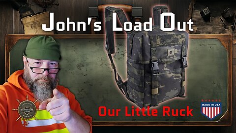 CLS GEAR: Johns' Ruck Load Out